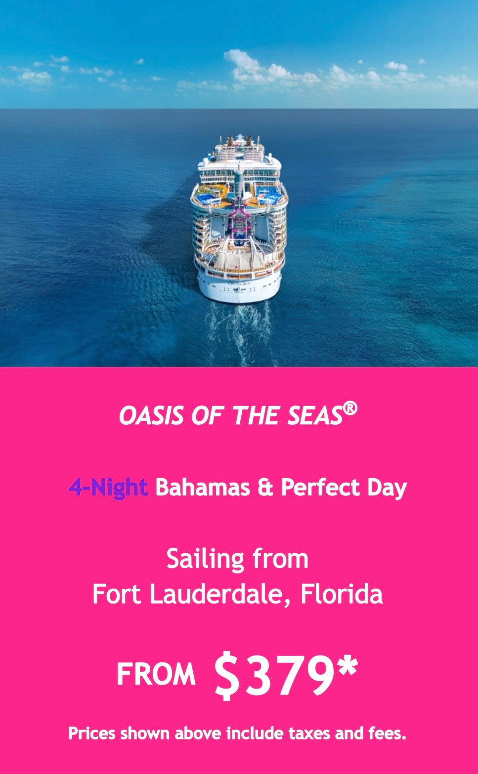 Oasis of the Seas from $379!